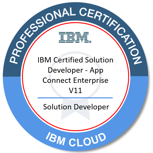 IBM Certified Solution Developer - App Connect Enterprise V11